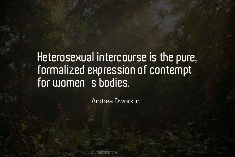 Intercourse Andrea Dworkin Quotes #1184268