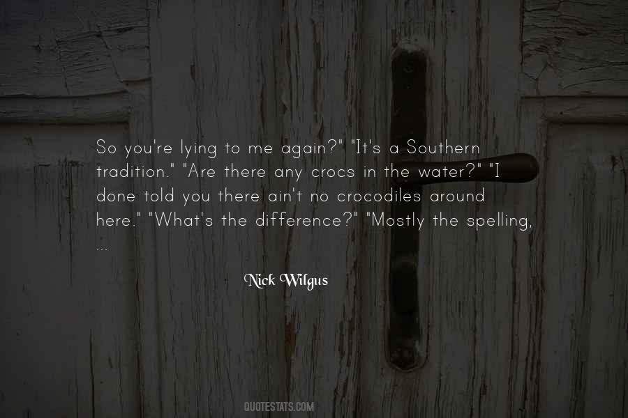 Southern Tradition Quotes #1809704