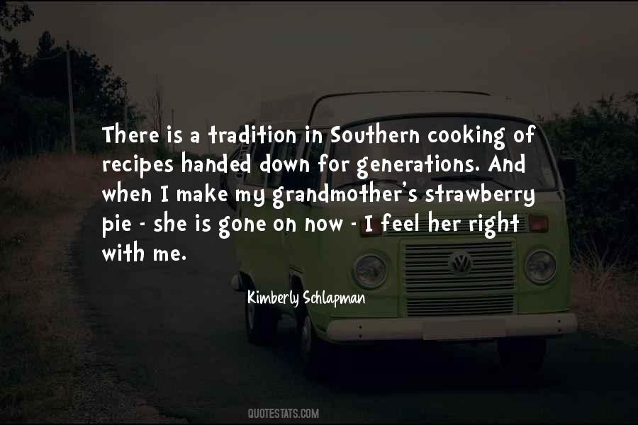 Southern Tradition Quotes #1834376