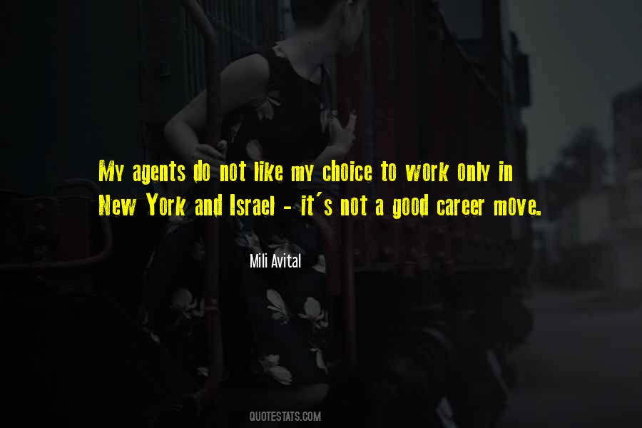 Good Career Quotes #1804175