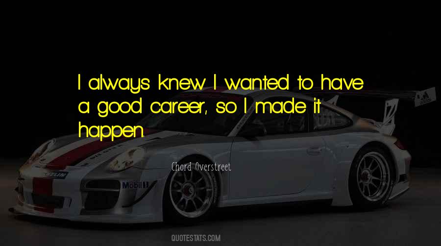Good Career Quotes #903207