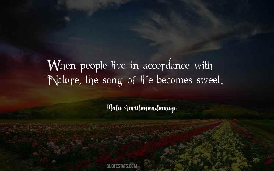 Song Of Life Quotes #1543948