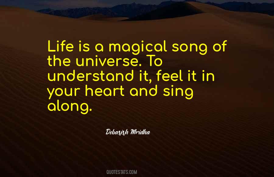 Song Of Life Quotes #196799