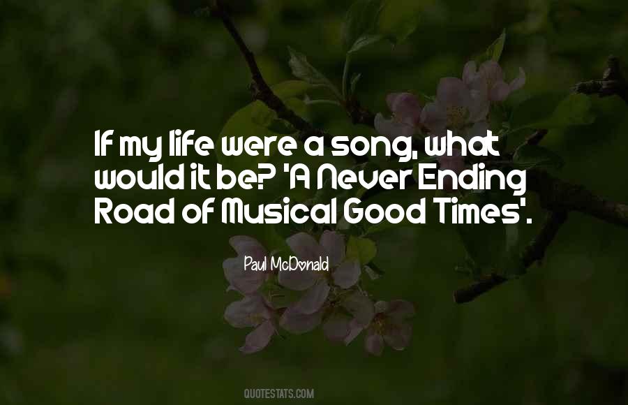 Song Of Life Quotes #333008