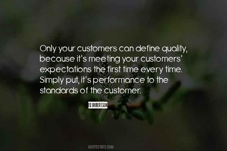 Customer Comes First Quotes #1405246