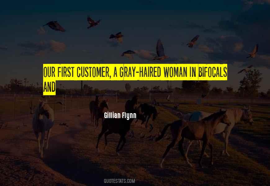 Customer Comes First Quotes #1539309