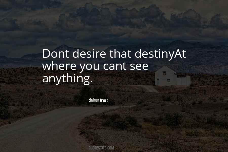 What You Dont See Quotes #533156