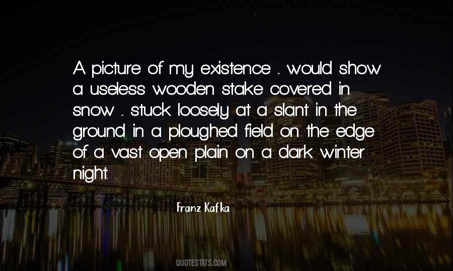 Ploughed Field Quotes #1674564