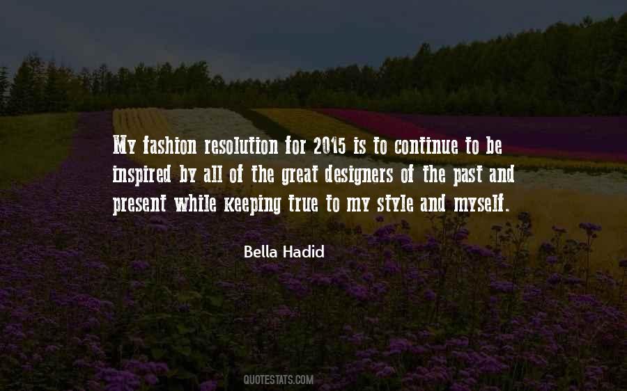 Quotes About The Past And Present #549049