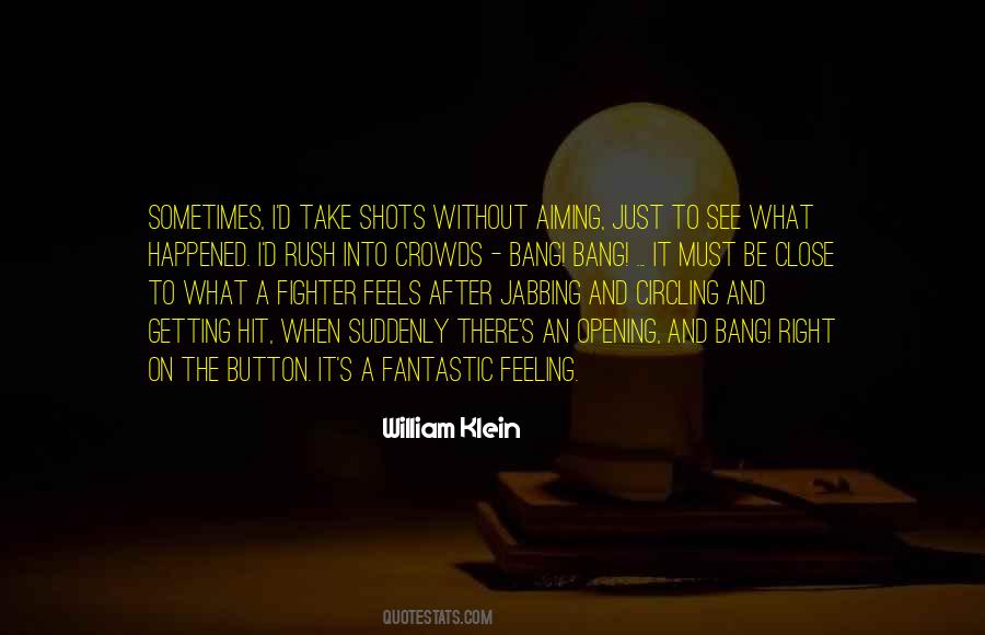 It Feels Right Quotes #95928