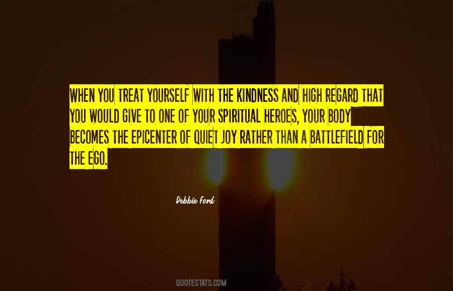 Quotes About Kindness To Yourself #1443317
