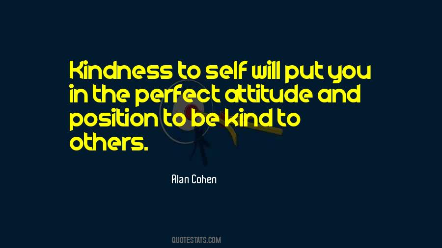 Quotes About Kindness To Self #1121928