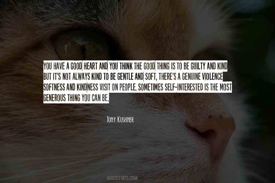 Quotes About Kindness To Self #1414809