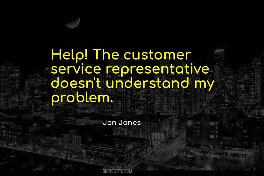 Customer Service Representative Quotes #713747