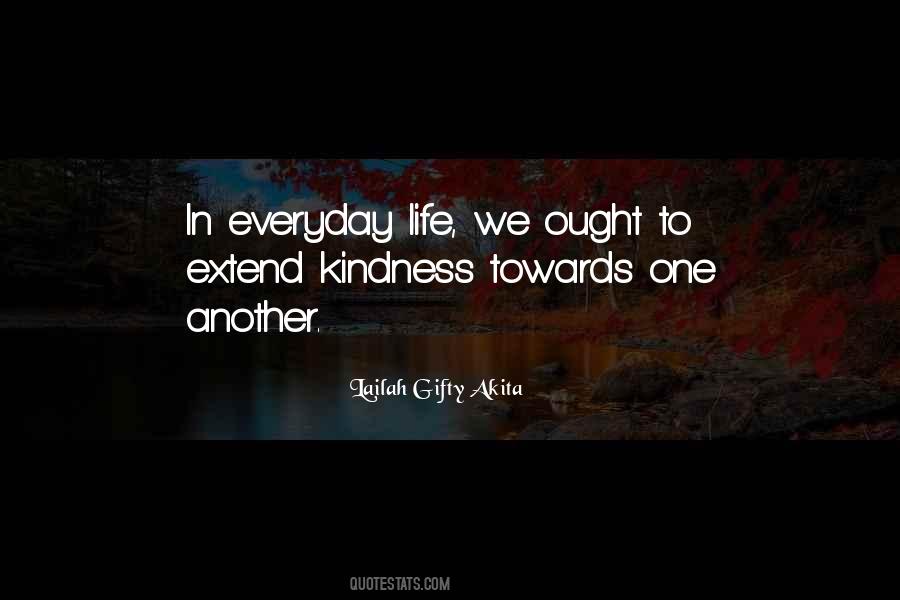 Quotes About Kindness To One Another #692820
