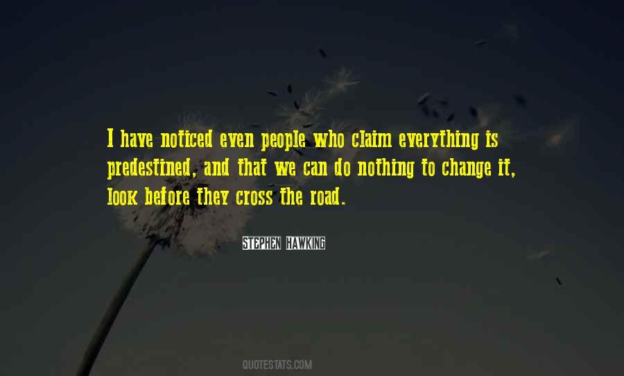 Everything Is Predestined Quotes #1152873