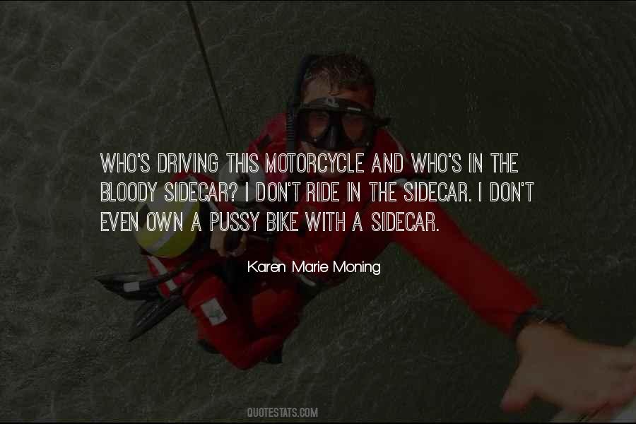 Motorcycle Bike Quotes #1552386