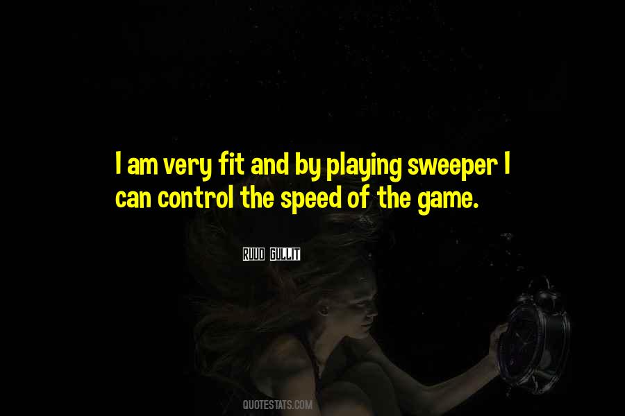 A Sweeper Quotes #368769