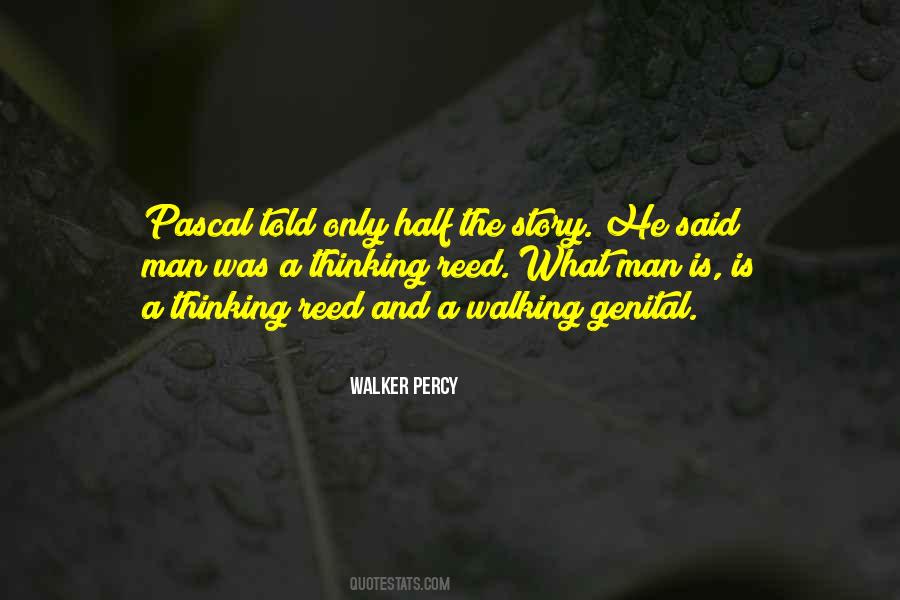Half The Story Quotes #1019996