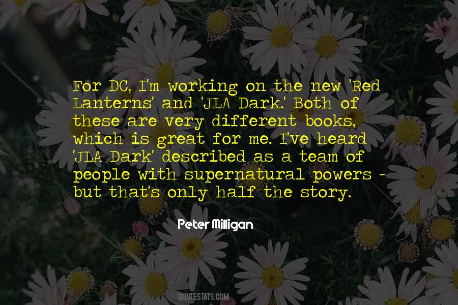 Half The Story Quotes #1050456