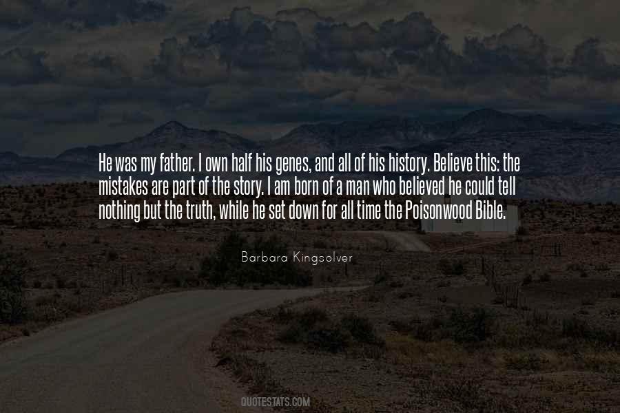 Half The Story Quotes #1088055