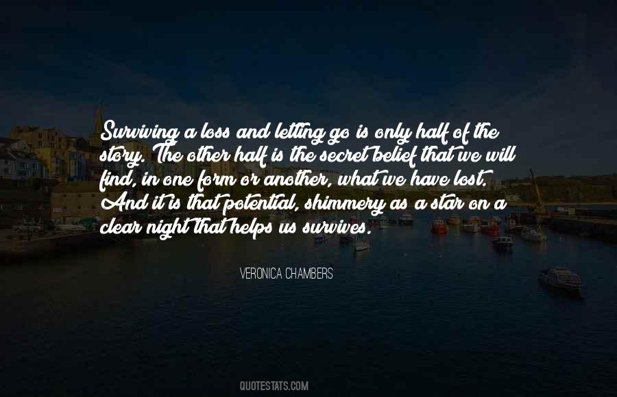 Half The Story Quotes #1450739