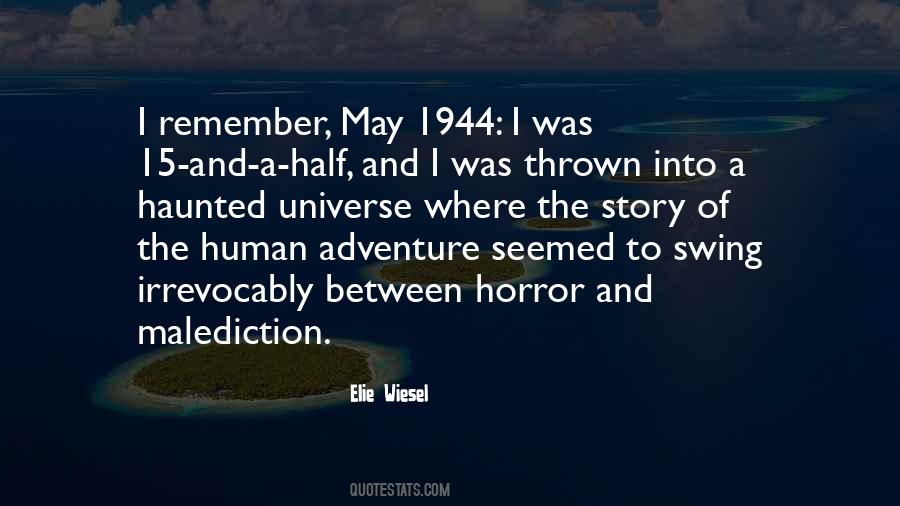 Half The Story Quotes #1827129