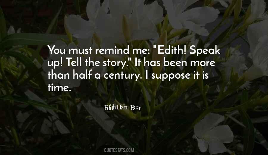 Half The Story Quotes #1862895