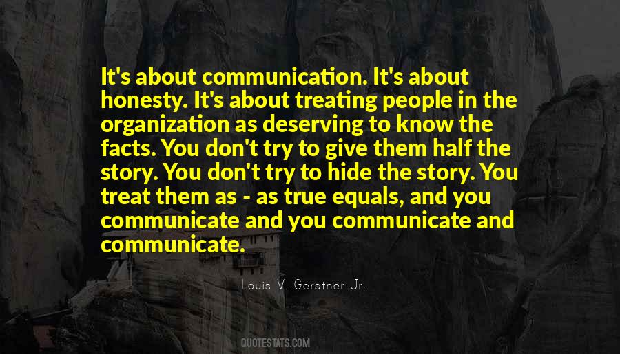 Half The Story Quotes #1875630