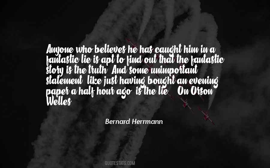 Half The Story Quotes #214283