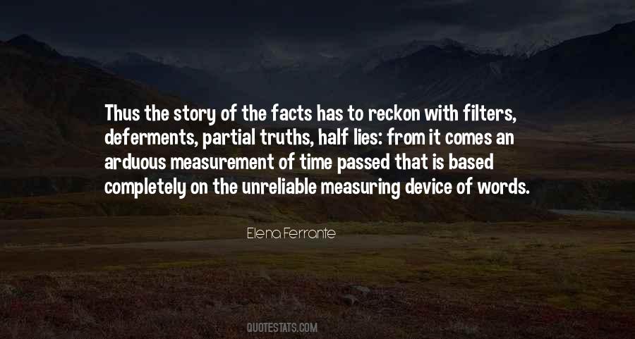 Half The Story Quotes #256623