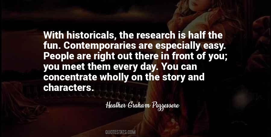Half The Story Quotes #299659
