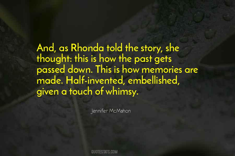 Half The Story Quotes #312260