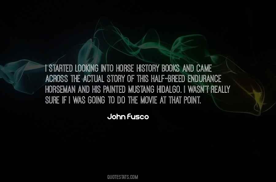 Half The Story Quotes #678621