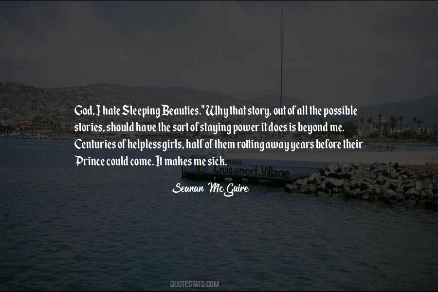 Half The Story Quotes #918275