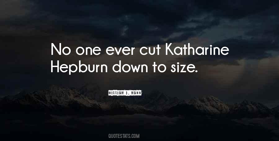 Cut Down To Size Quotes #1185949