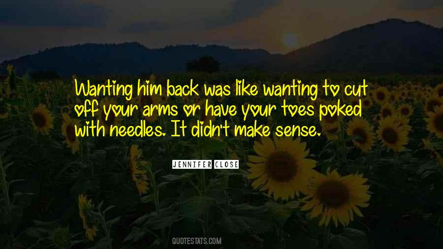 Cut Him Off Quotes #113111
