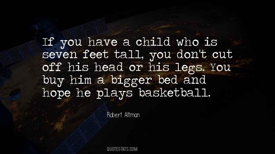 Cut Him Off Quotes #1574426