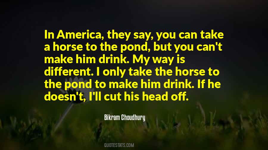 Cut Him Off Quotes #1826369