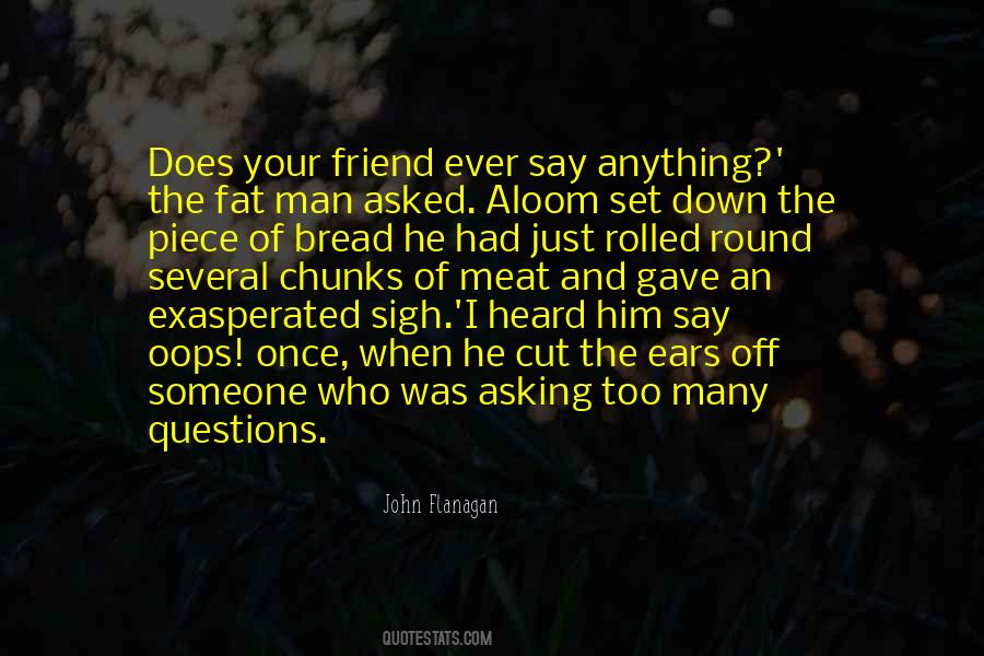 Cut Him Off Quotes #338749