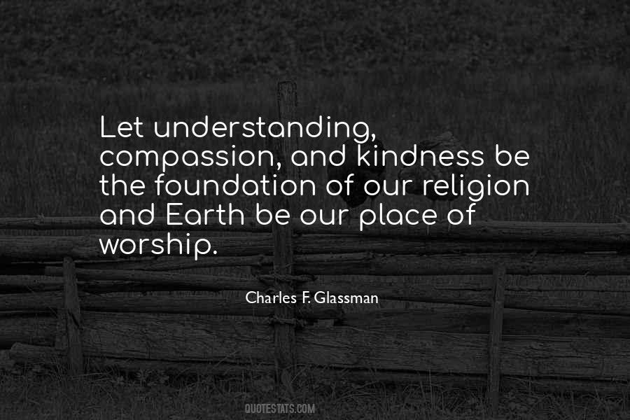 Quotes About Kindness And Understanding #1653225