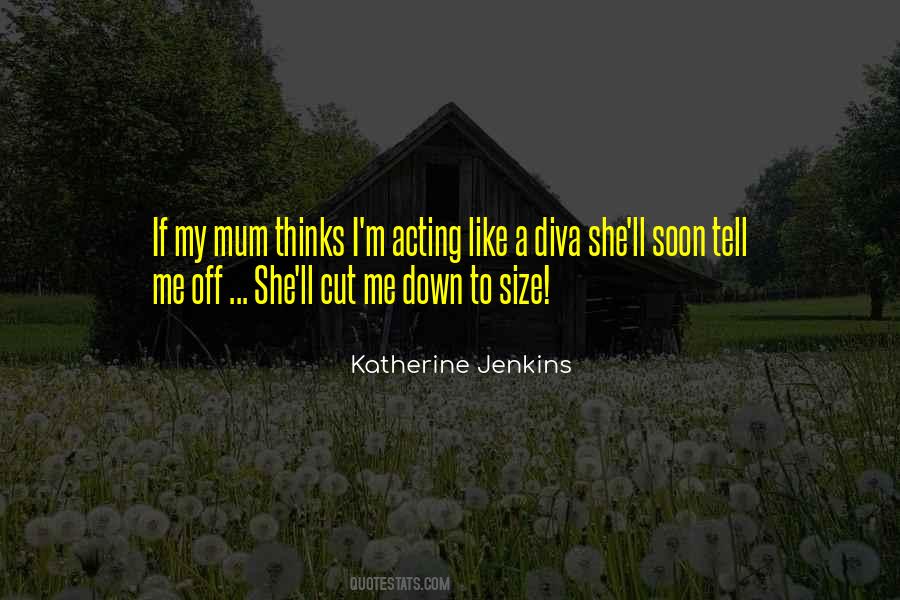 Cut Me Down Quotes #645406