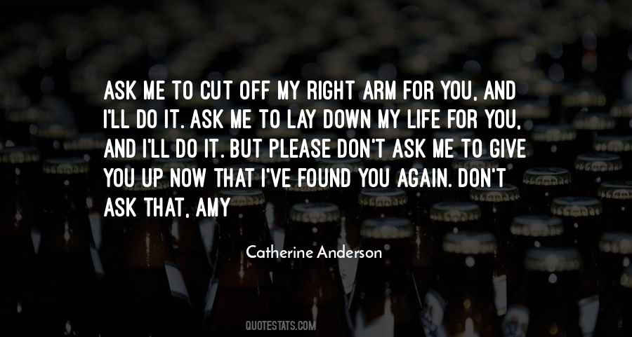 Cut Me Down Quotes #738565