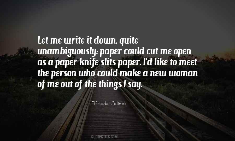 Cut Me Down Quotes #886961