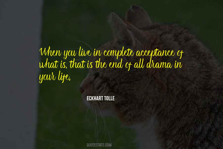 Drama Of Life Quotes #733380