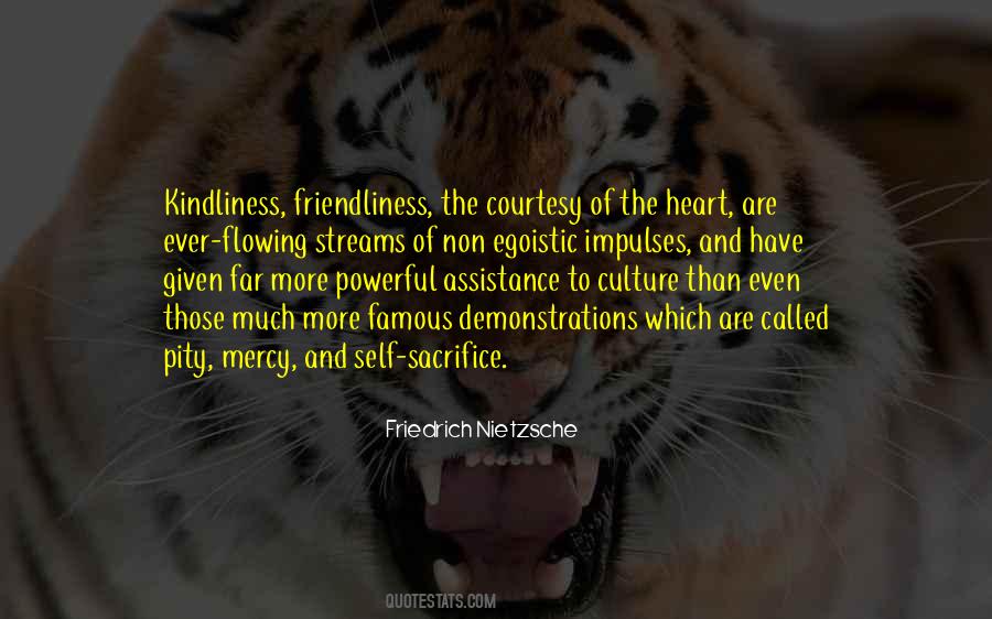 Quotes About Kindliness #1400139