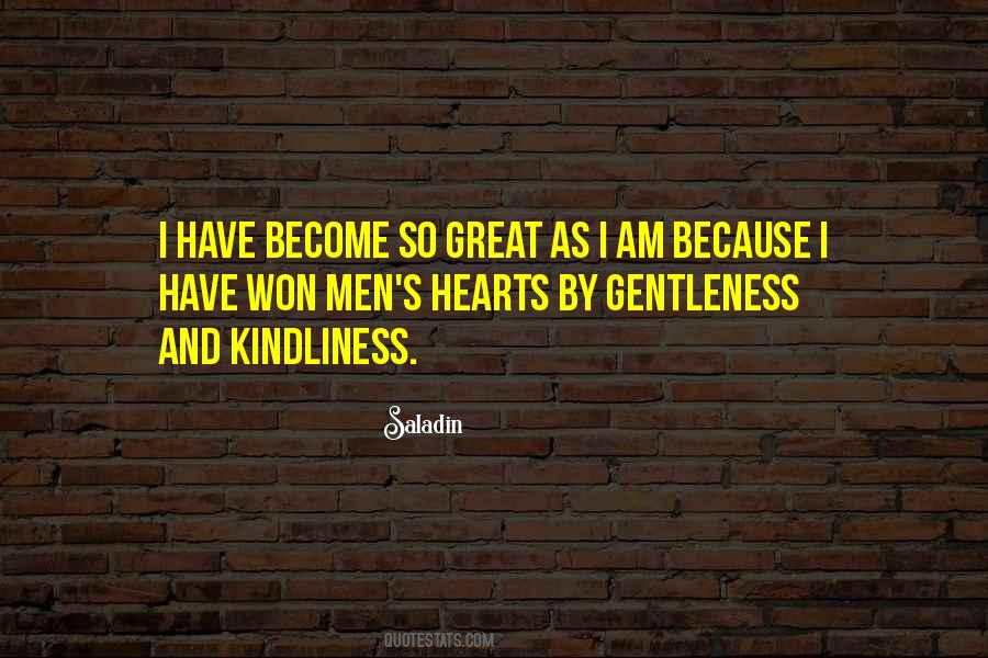 Quotes About Kindliness #903949