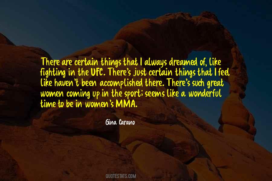 Great Things Are Coming Quotes #1668942