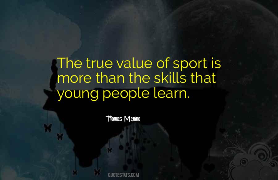 Value Of Sports Quotes #1086787