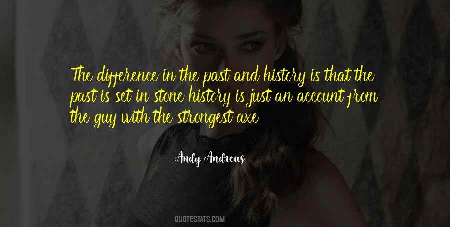 Quotes About The Past And History #154164